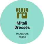 Business logo of Mitali dresses