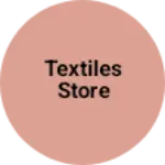 Business logo of Textiles store