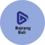 Business logo of Bajrang Bali