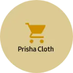 Business logo of Prisha cloth
