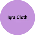 Business logo of Iqra cloth