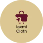 Business logo of Iaxmi cloth