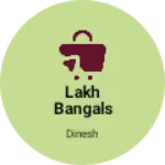 Business logo of Lakh bangals