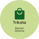 Business logo of Triksha