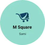 Business logo of M square