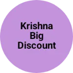 Business logo of Krishna big discount shoppy