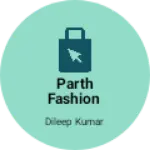 Business logo of Parth fashion