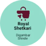 Business logo of Royal shetkari