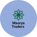 Business logo of Maurya traders