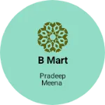 Business logo of B mart