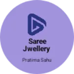 Business logo of Saree jwellery