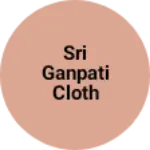 Business logo of Sri ganpati cloth senter