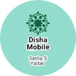 Business logo of Disha mobile shop