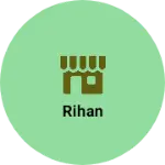 Business logo of Rihan