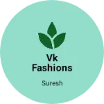 Business logo of Vk fashions