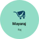 Business logo of MayaRaj