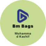Business logo of BM BAGS