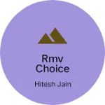 Business logo of Rmv choice