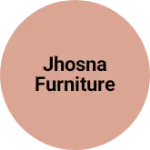 Business logo of Jhosna furniture