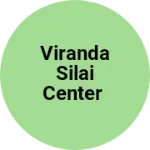 Business logo of Viranda silai center