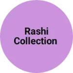 Business logo of Rashi collection