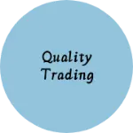 Business logo of Quality Trading