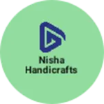 Business logo of Nisha Handicrafts