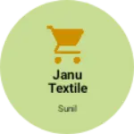 Business logo of Janu textile