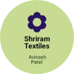 Business logo of Shriram textiles