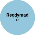 Business logo of Reqdymade