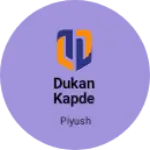 Business logo of Dukan kapde