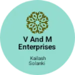 Business logo of V and m enterprises