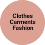 Business logo of Clothes carments fashion and texiles