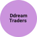 Business logo of Ddream traders