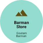 Business logo of BARMAN store based out of Jalpaiguri