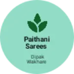 Business logo of Paithani sarees