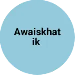 Business logo of Awaiskhatik