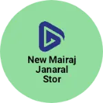 Business logo of New mairaj janaral stor