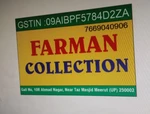 Business logo of FARMAN COLLECTION  based out of Meerut
