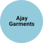 Business logo of Ajay garments