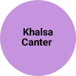 Business logo of Khalsa canter