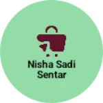 Business logo of Nisha sadi sentar