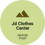 Business logo of JD Clothes Center