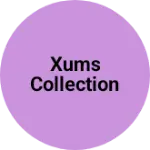 Business logo of XUMS COLLECTION