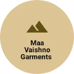 Business logo of Maa vaishno garments