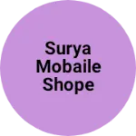 Business logo of Surya Mobaile shope