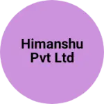 Business logo of Himanshu pvt ltd