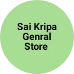 Business logo of SAI KRIPA GENRAL STORE