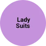 Business logo of Lady suits