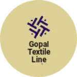 Business logo of Gopal textile line service